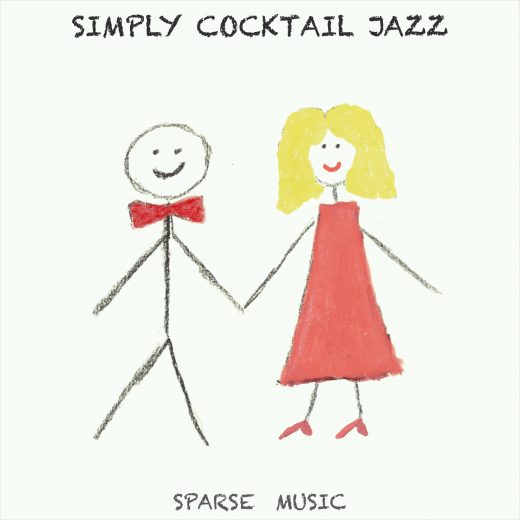 Sparse Music Simply Cocktail Jazz Album Cover